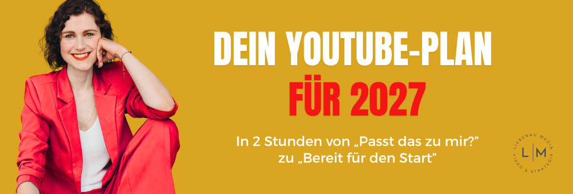 Dein YouTube-Plan für 2027: In 2 Stunden von „Passt das zu mir?” zu „Bereit für den Start”